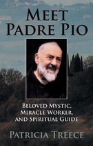 Meet Pade Pio