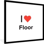 Fotolijst incl. Poster - I love - Floor - Meisje - 40x40 cm - Posterlijst