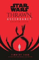 Star Wars: Thrawn Ascendancy: (Book 2