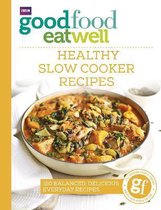 Good Food Eat Well Healthy Slow Cooker