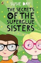 Secrets of the Superglue Sisters