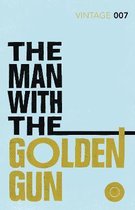 The Man with the Golden Gun. Ian Fleming