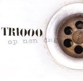 Triooo - Op Nen Dag (CD)