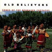 Various Artists - Old Believers: Songs Of The Nekrasov Cossacks (CD)