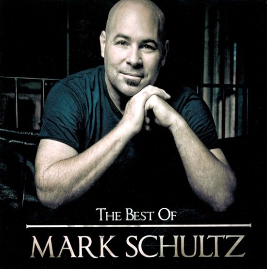 Mark Schultz The Best Of Cd Mark Schultz Cd Album Muziek Bol