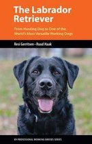 K9 Professional Working Breeds Series - The Labrador Retriever