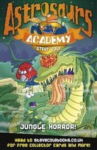Astrosaurs Academy Jungle Horror