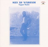 Tapper Zukie - Man Ah Warrior (CD)