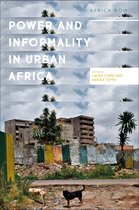 Africa Now - Power and Informality in Urban Africa