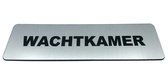 Deurbordje met tekst Wachtkamer - Deur Tekstbordje - Deur - Zelfklevend - Bordje - RVS Look - 150 mm x 50 mm x 1,6 mm - 5 jaar Garantie