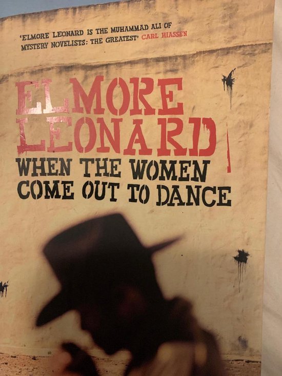 When the women come out to dance