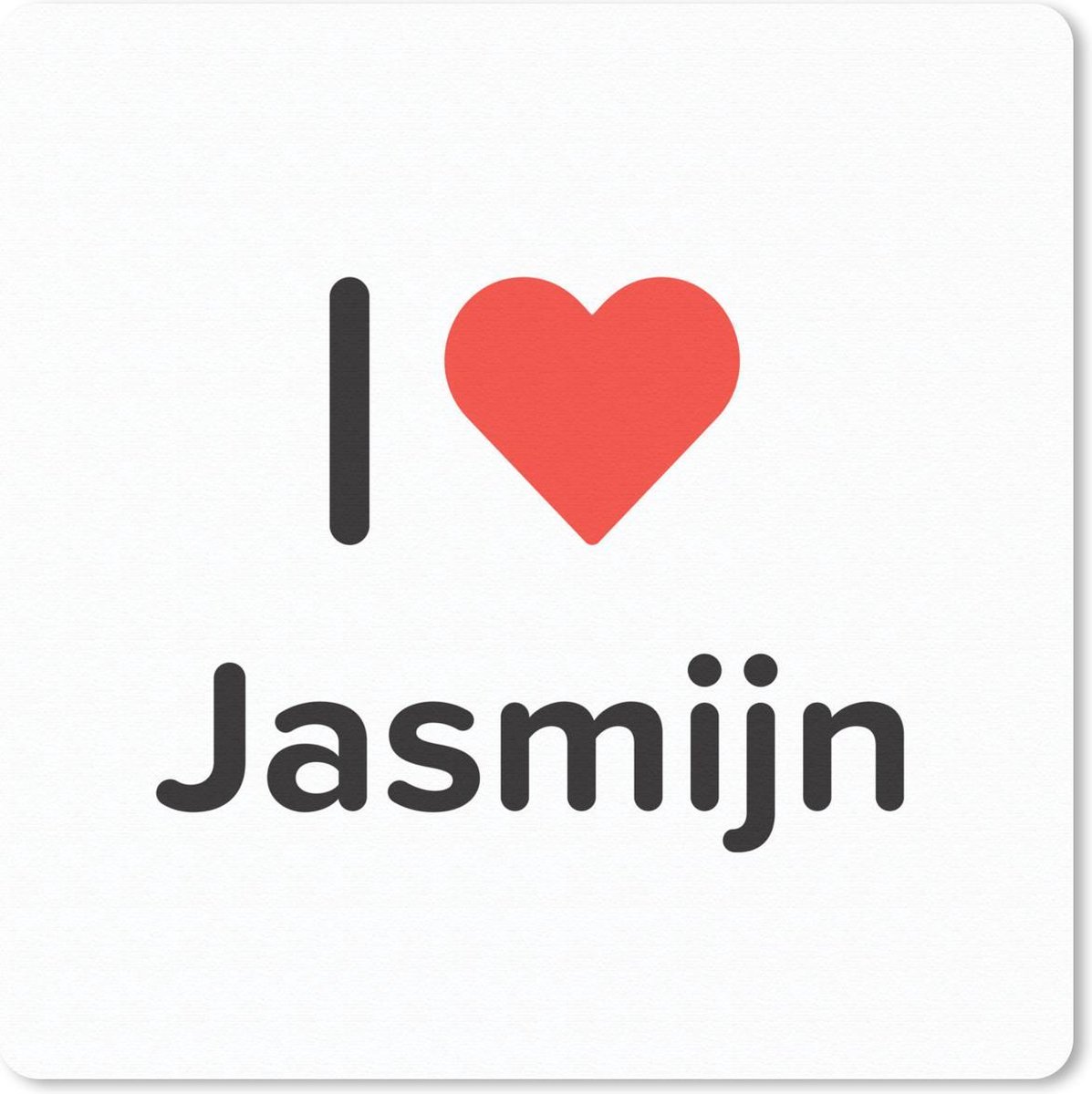 Muismat 30x30 cm - Mousepad I love - Jasmijn - Meisje - Muismatten