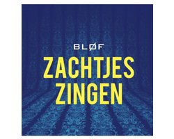 Blof - Zachtjes zingen Clear Vinyl single 7"