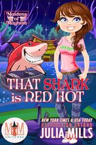 Maidens of Mayhem 6 - That Shark is Red Hot: Magic and Mayhem Universe