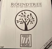 Roundtree – Get On Up (Get On Down)
