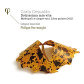 Carlo Gesualdo: Dolcissima Mia Vita