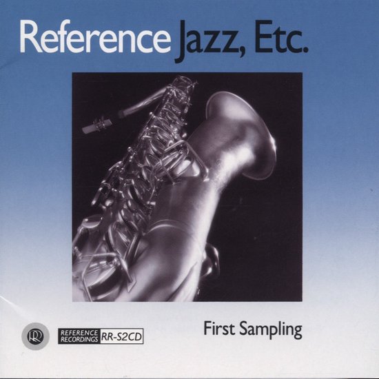 CD hoes met titel 'Reference Jazz, Etc. First Sampling'. Close-up van een saxofoon in zwart-wit.