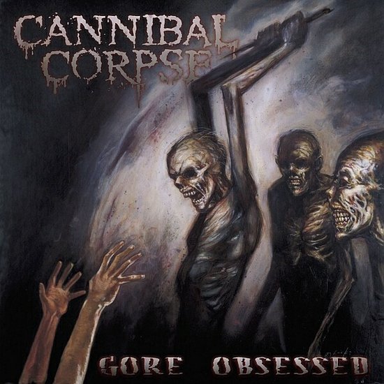 Cannibal Corpse - Gore Obsessed (CD)