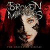 Broken Mirrors - The Universal Disease (CD)