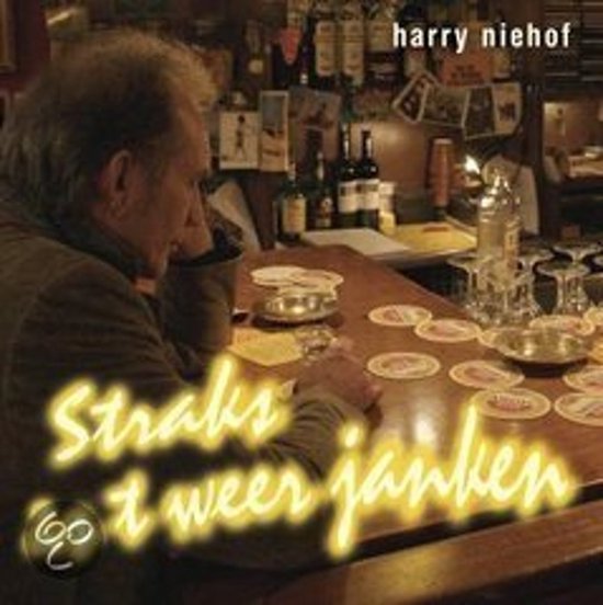 Harry Niehof - Straks Is 't Weer Janken (CD)