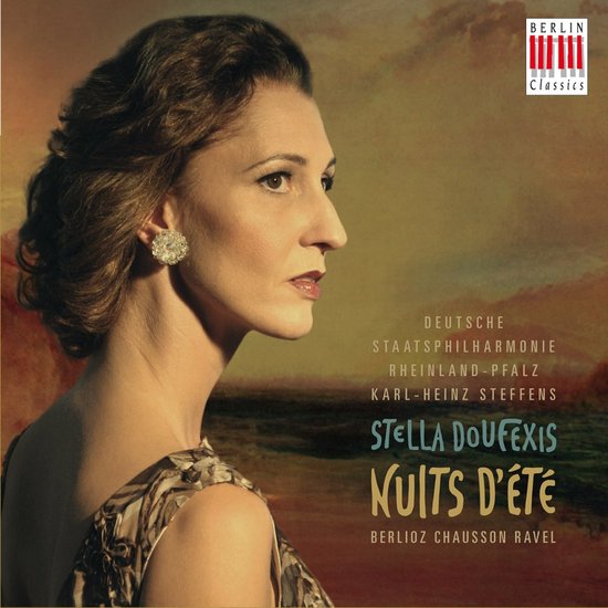 Stella Doufexis, Staatsphilharmonie Rheinland-Pfalz, Karl-Heinz Steffens - Nuits D'été (CD)