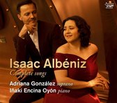 Adriana González & Inaki Encina Oyón - Albéniz: Complete Songs (CD)