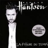 Renaud Hantson - La Fissure Du Temps (2 CD)