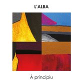 L'alba - A Principiu (CD)
