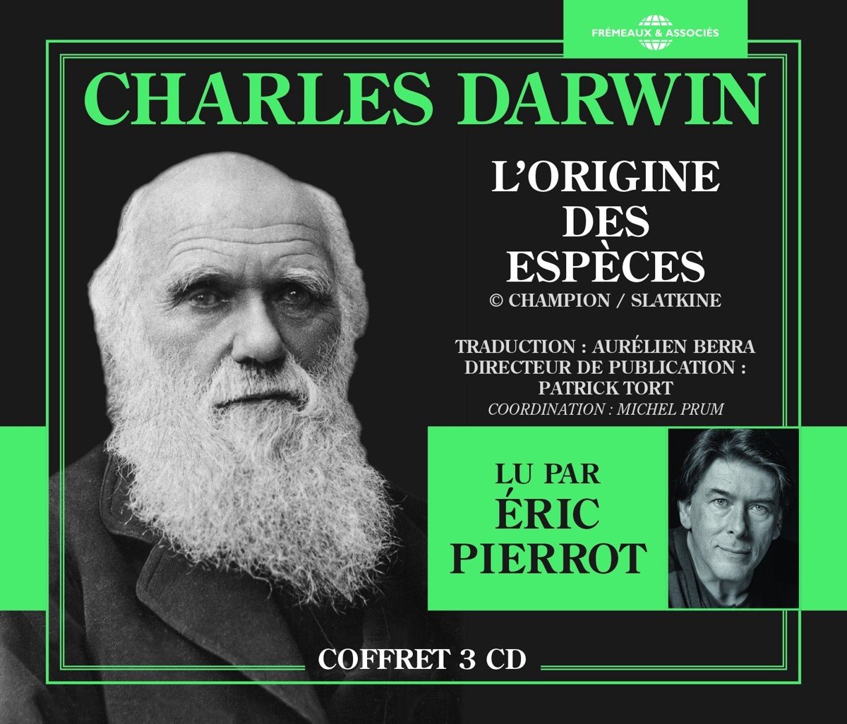 Charles Darwin - L'origine Des Especes (Lu Par Eric
