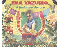 Ema Yazurlo & Quilombo Sonoro - Ema Yazurlo & Quilombo Sonoro (CD)