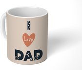 Mok - Koffiemok - Vaderdag - Spreuken - Quotes - I love dad - Mokken - 350 ML - Beker - Koffiemokken - Theemok - Mok met tekst