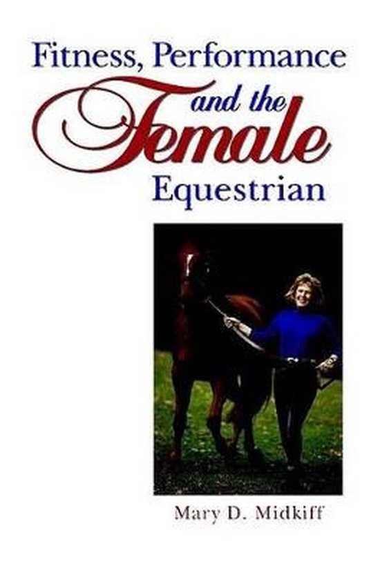 Fitness, Performance and the Female Equestrian - cover