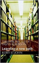 The Chronicles Of David Robinson 3 - Learning A New Path