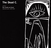 Dead C - Vain Erudite And Stupid (2 CD)