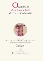 Fonts Històriques Valencianes 39 - Ordinacions de la Casa i Cort de Pere el Ceremoniós