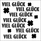 Mundart Stempel - Stencil Tekst - viel Glück