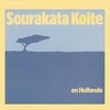 Sourakata Koite - En Hollande (CD)