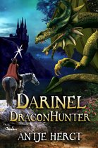 The Reluctant Dragonhunter Series 1 -  Darinel Dragonhunter
