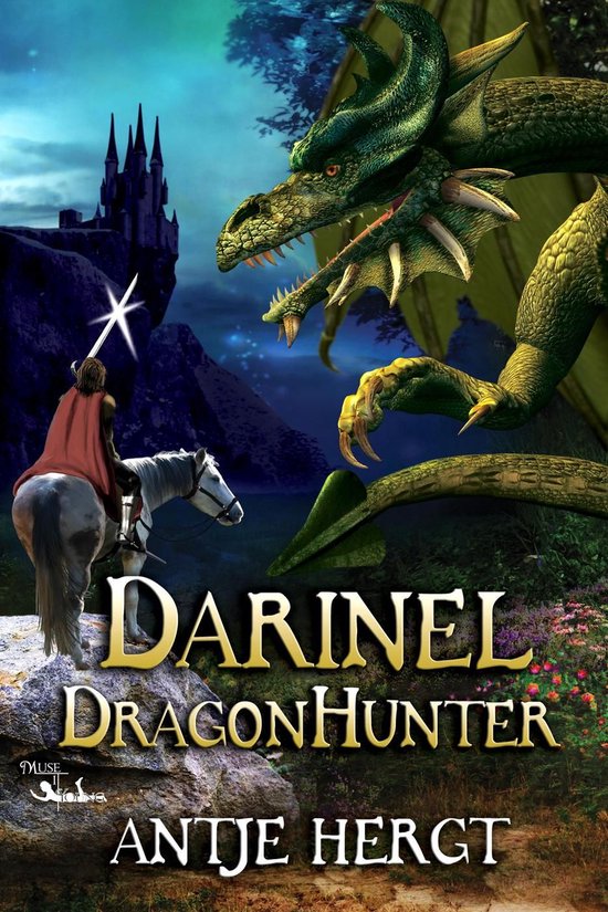 The Reluctant Dragonhunter Series 1 -  Darinel Dragonhunter