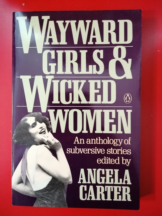 Wayward Girls And Wicked Women