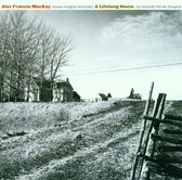 Alex Francis Mackay - A Lifelong Home (CD)