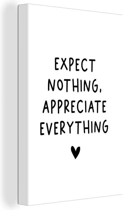 Tableau sur toile Citation anglaise N'attendez rien, appréciez tout avec un coeur sur fond blanc - 60x90 cm - Décoration murale