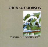 Richard Jobson - The Ballad Of Etiquette (CD)