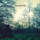 Paul Den Heyer - Everything So Far (CD)
