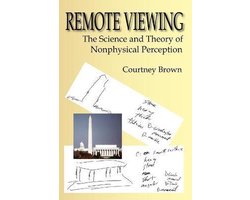 Omslag van Remote Viewing The Science And Theory Of