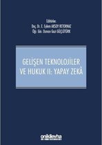 Gelişen Teknolojiler ve Hukuk 2   Yapay Zeka