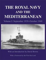 Naval Staff Histories-The Royal Navy and the Mediterranean
