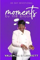 Moments By The Brook