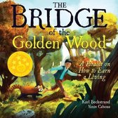 The Bridge of the Golden Wood