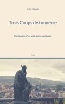 Trois Coups de tonnerre